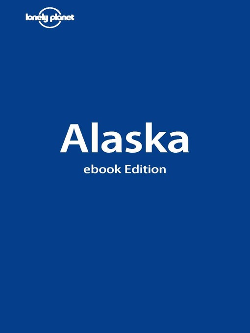 Title details for Alaska by Jim DuFresne - Available